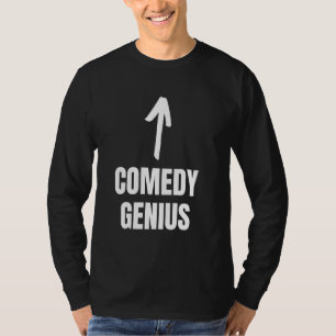 Comedian And Hilarious Improv Night Comedy Genius T-Shirt