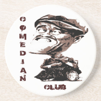 Comedian Club Coaster