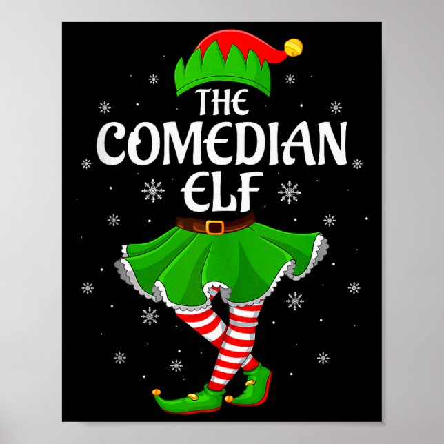 Comedian Elf Christmas Family Girls Women Elf Squa Poster (Front)