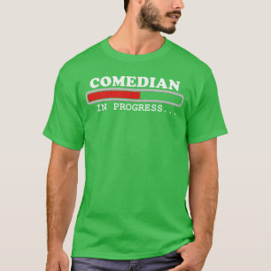 Comedian gifts Comedy Comic Progress Loading sarca T-Shirt