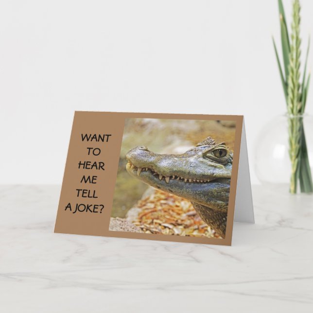 "COMEDIC CROCODILE" SAYS HAPPY BIRTHDAY TO YOU CAR CARD (Front)