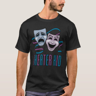 Comedy And Tragedy Theatre Kid T-Shirt