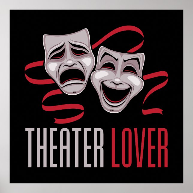 Comedy And Tragedy Theatre Lover Poster (Front)
