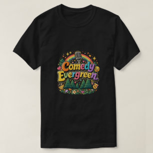 Comedy Evergreen: Timeless Humor Retro Aesthetic T-Shirt
