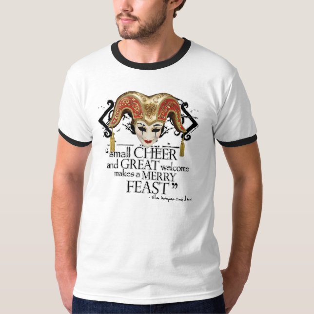 Comedy Of Errors Feast Quote T-Shirt (Front)