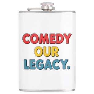 Comedy Our Legacy  Hip Flask