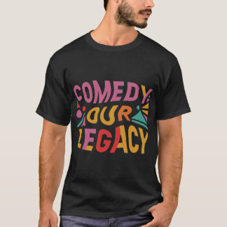 Comedy Our Legacy T-Shirt