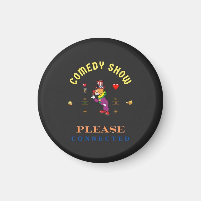 COMEDY SHOW MAGNET (Front)