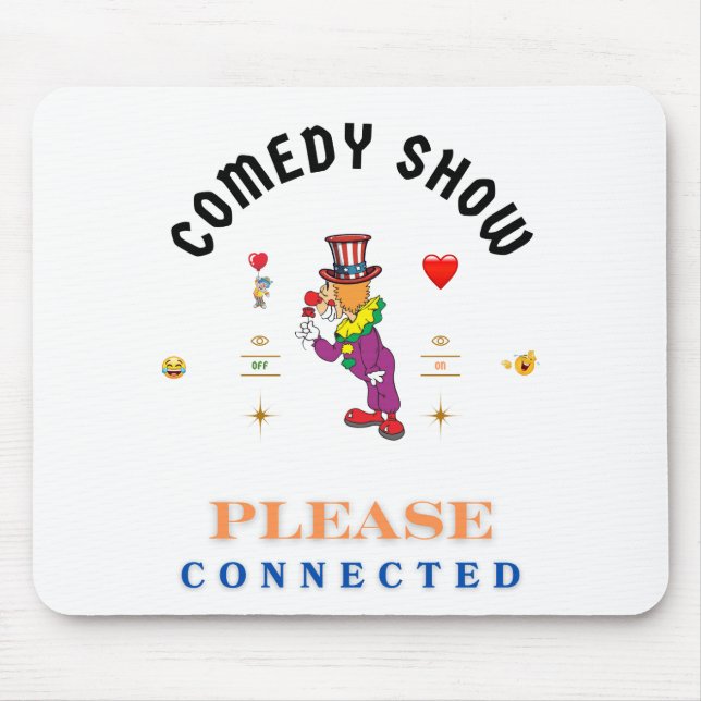 COMEDY SHOW MOUSE MAT (Front)