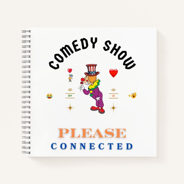 COMEDY SHOW NOTEBOOK (Front)