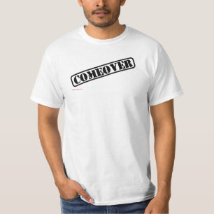 Comeover T-Shirt