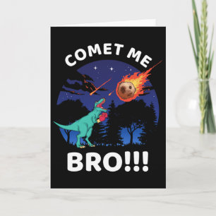 Comet Me Bro Funny Boxing T Rex Dinosaur Pun Extin Card