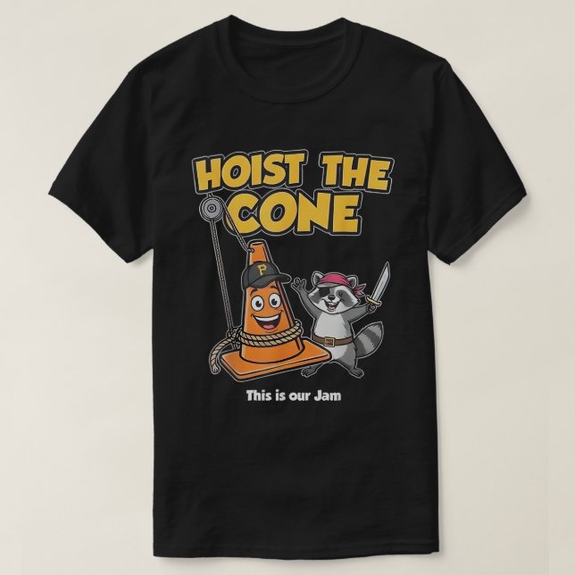 Comfort Colours® Hoist The Cone Shirt (Design Front)