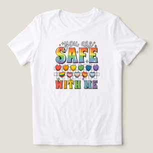 Comfort Colours You Are Safe With Me Shirt, LGBT F Tri-Blend Shirt