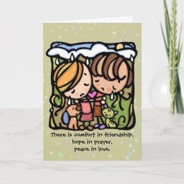 Comfort in friendship.Hope in prayer.Peace in love Card (Front)
