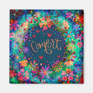 Comfort Pretty Fun Floral Modern Inspirivity Magnet