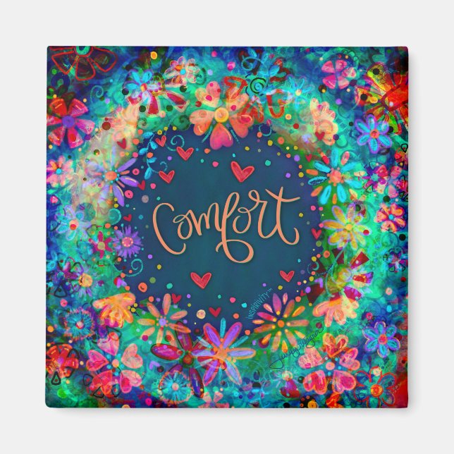 Comfort Pretty Fun Floral Modern Inspirivity Magnet (Front)