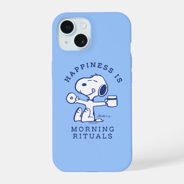 Comfort & Security | Happiness is Morning Rituals iPhone 15 Case (Back)