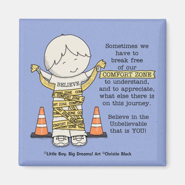 Comfort Zone Magnet (Front)