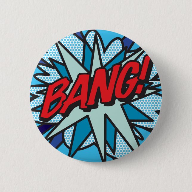 Comic Book Pop Art BANG! 6 Cm Round Badge (Front)