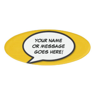 Comic Book Pop Art Speech Bubble Name Tag