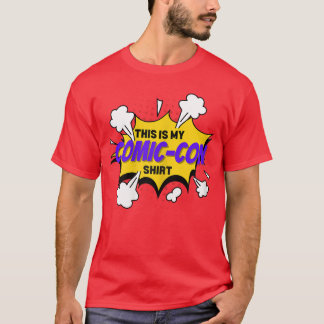 Comic convention Comics This is my ComicCon T-Shirt