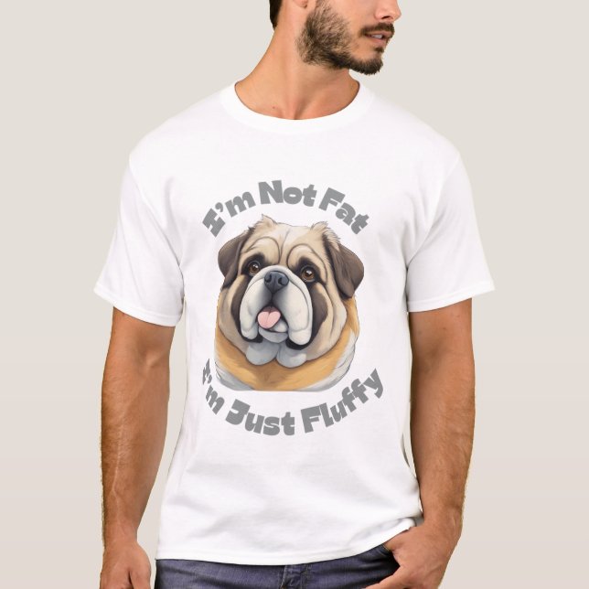 Comic Dog T-Shirt - I'm Not Fat I’m Just Fluffy (Front)