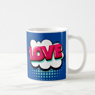 Comic Pop Art Blue Pink LOVE  Novelty Funny Coffee Mug
