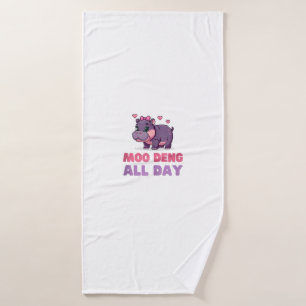 Comical MOO DENG ALL DAY Hippo Revolution Safari Z Bath Towel