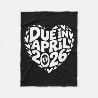 Coming April 2026 Due In New Baby Mummy Mother Pre Fleece Blanket