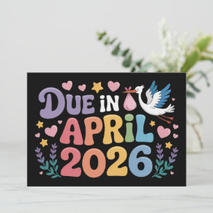 Coming April 2026 Due in New Baby Mummy Pregnancy  Invitation