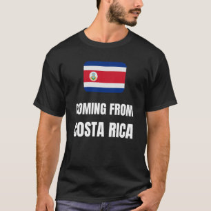 Coming from Costa Rica T-Shirt