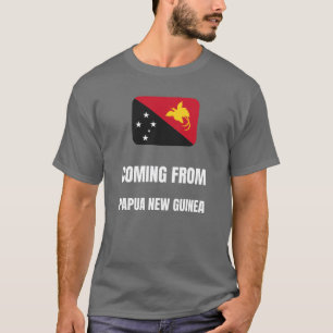 Coming from Papua New Guinea T-Shirt