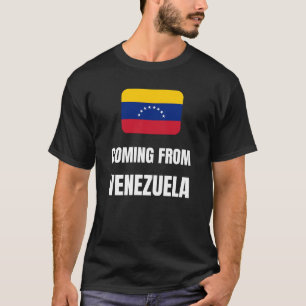 Coming from Venezuela T-Shirt