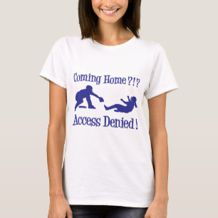 Coming Home, Aceess Denied, blue T-Shirt