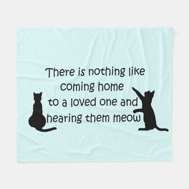 Coming Home to a Cat Fleece Blanket (Front (Horizontal))