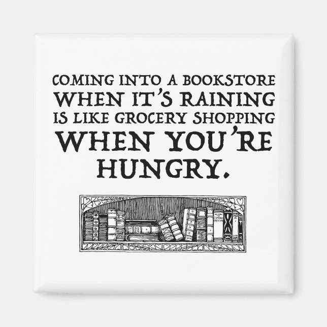 Coming Into A Bookstore When It's Raining Magnet (Front)
