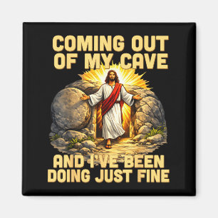 Coming Out of Cave the Jesus Resurrection Easter Magnet