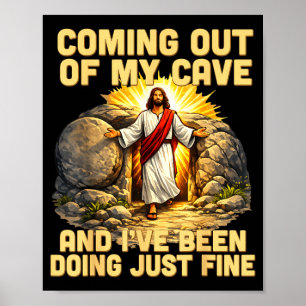 Coming Out of Cave the Jesus Resurrection Easter Poster