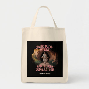 Coming Out Of My Cave And I've Been Doing Just Tote Bag