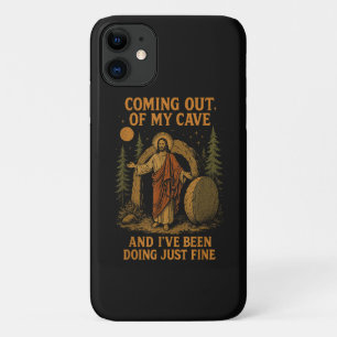 Coming Out Of My Cave iPhone 11 Case