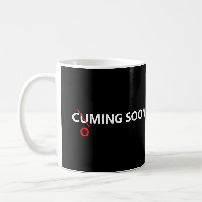 Coming soon coffee mug (Left)