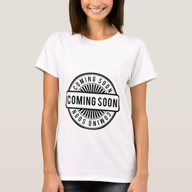 Coming Soon Maternity T-Shirt (Front)