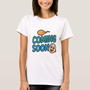 coming soon  T-Shirt