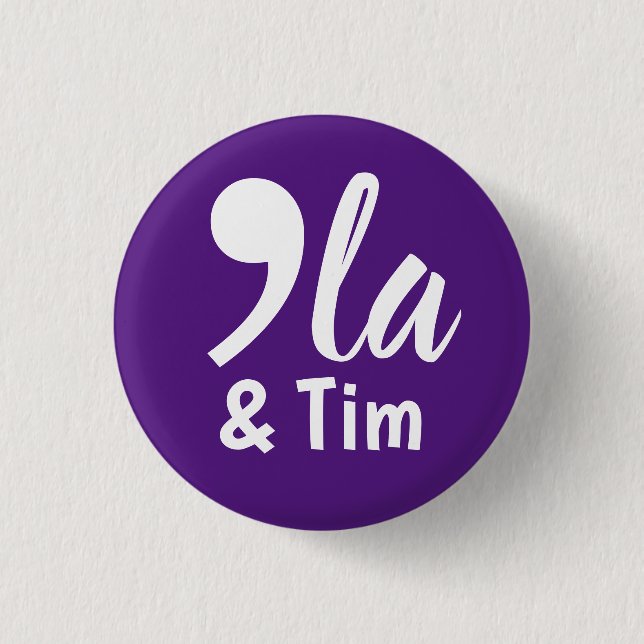 Comma Kamala and Tim 2024 3 Cm Round Badge (Front)