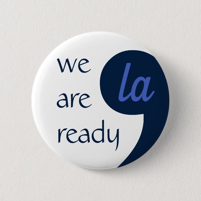 Comma-LA for Kamala Harris 6 Cm Round Badge (Front)
