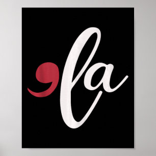 Comma La Heart Kamala Harris 2024 Madam President  Poster