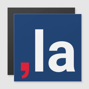 Comma La kamala funny pronunciation magnet