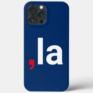 Comma La kamala funny pronunciation red white blue iPhone 13 Pro Max Case