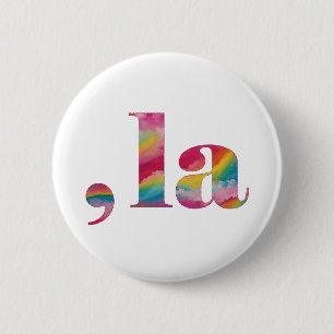 Comma la, Kamala Harris. 6 Cm Round Badge